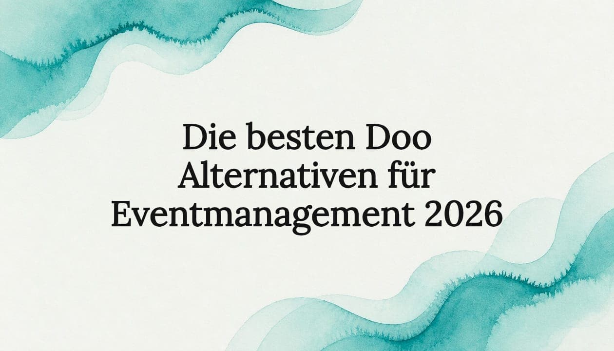 Die besten Doo Alternativen für Eventmanagement 2026
